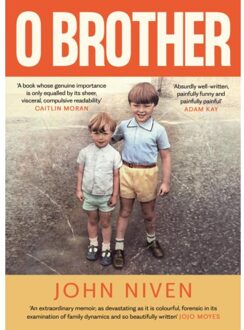 Brother O Brother - John Niven