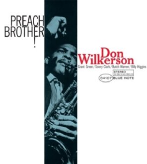 Brother Preach Brother! - Don Wilkerson