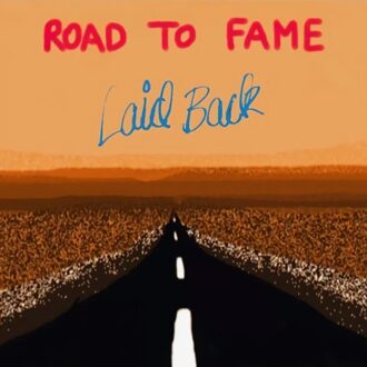 Brother Road To Fame - Laid Back