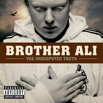 Brother The Undisputed Truth - Brother Ali