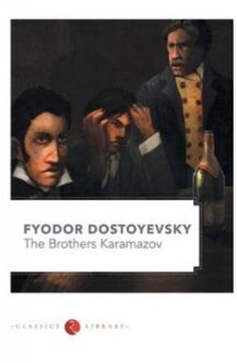 Brothers Karamazov - Fyodor Dostoyevsky