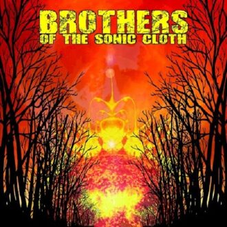 Brothers Of The Sonic Cloth