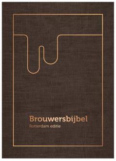 Brouwersbijbel Rotterdam -  Sander Grip (ISBN: 9789083387925)