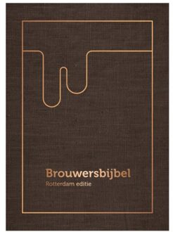 Brouwersbijbel Rotterdam - Sander Grip