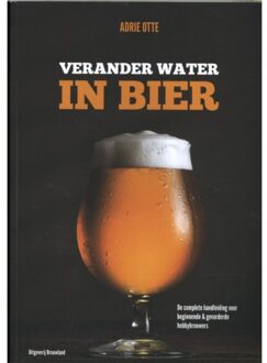 Brouwland Bvba Verander water in bier - Boek Adrie Otte (908220973X)