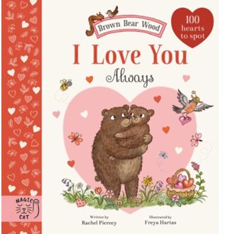 Brown Bear Wood: I Love You Always - Brown Bear Wood - Rachel Piercey