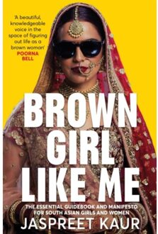 Brown Girl Like Me - Jaspreet Kaur