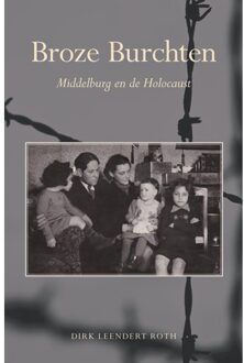 Broze burchten - Boek Dirk Leendert Roth (9463650407)