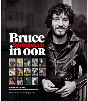 Bruce Springsteen In Oor - Het Beste Van 50 Jaar Oor