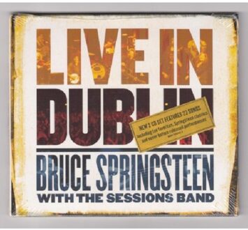 Bruce Springsteen;SPRINGSTEEN,BRUCE & SESSIONS BAND,THE - Live In Dublin | CD