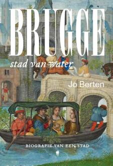 Brugge, Stad Van Water - Jo Berten