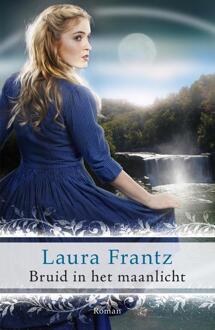 Bruid in het maanlicht - Boek Laura Frantz (9029726458)
