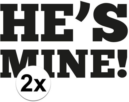 Bruiloft fun artikel - 2x - He is Mine sticker - voor onder je schoen - 5 x 5 cm - mini stickers