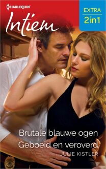 Brutale blauwe ogen / Geboeid en veroverd - Julie Kistler - ebook