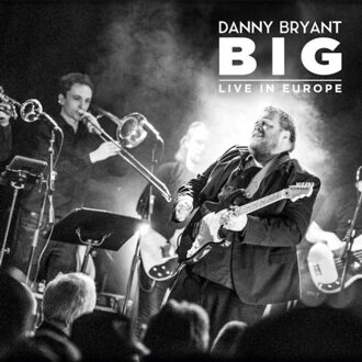 Bryant Danny - Big (2cd)