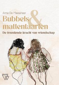 Bubbels & mattentaarten -  Anne de Maeseneer (ISBN: 9789493306769)