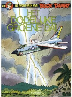 Buck Danny 038. het dodelijke groene dal