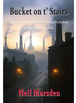 Bucket On T' Stairs - Neil Marsden