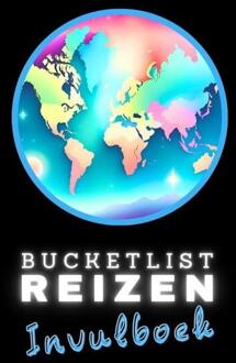 Bucketlist Reizen Invulboek - Bucketlist Reizen - Anika Redhed