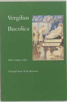 Bucolica - Herderszangen - Boek Vergilius (9074310990)