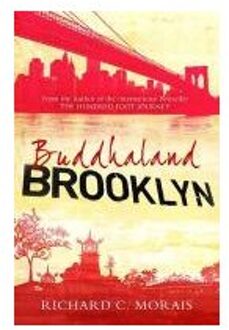 Buddhaland Brooklyn - Boek Richard C Morais (1846883105)