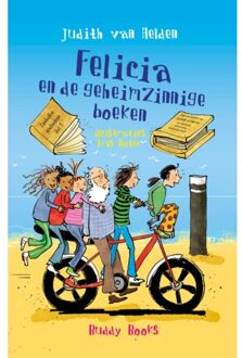 Buddy Books Felicia En De Geheimzinnige Boeken - Felicia - Judith van Helden
