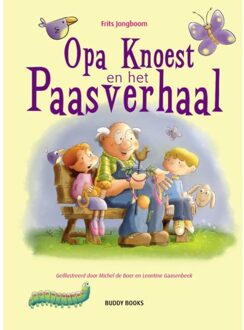 Buddy Books Opa Knoest En Het Paasverhaal - 5 Ex.