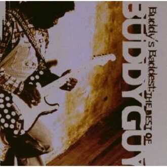 Buddy's Baddest: The Best Of
