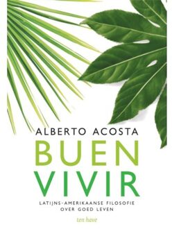 Buen vivir - Boek Alberto Acosta (9025906362)