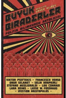 Büyük Biraderler - ÜNVER ALİBEY