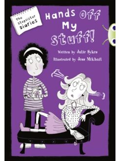 Bug Club Blue Independent Fiction Year 5 Blue B The Stepsister Diaries: Hands Off My Stuff! - Bug - Julie Sykes