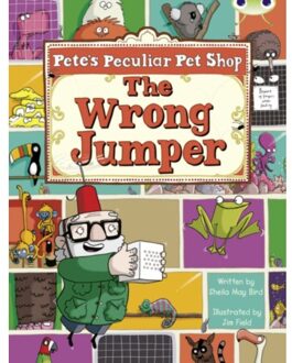 Bug Club Guided Fiction Year Two Purple A Pete's Peculiar Pet Shop: The Wrong Jumper - Bug Club - Bird, Sheila