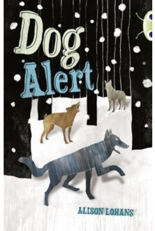 Bug Club Independent Fiction Year 4 Grey A Dog Alert - Bug Club - Alison Lohans