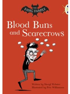 Bug Club Independent Fiction Year Two Gold B The Fang Family: Buns And Scarecrows - Bug Club - Sheryl Webster