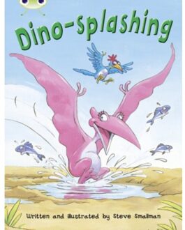 Bug Club Independent Fiction Year Two Turquoise A Dino-Splashing - Bug Club - Steve Smallman