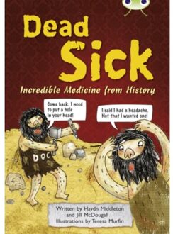 Bug Club Independent Non Fiction Blue B Dead Sick - Bug Club - Haydn Middleton