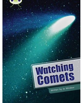 Bug Club Independent Non Fiction Year Two Lime B Watching Comets - Bug Club - Jo Windsor