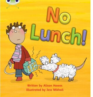 Bug Club Phonics - Phase 3 Unit 8: No Lunch! - Bug Club Phonics - Alison Hawes