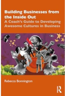 Building Businesses From The Inside Out - Rebecca Bonnington