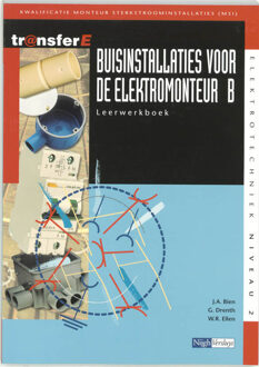 Buisinstallaties voor de elektromonteur / B / Leerwerkboek - Boek J.A. Bien (9042509686)