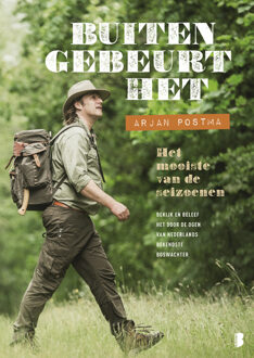 Buiten gebeurt het - Boek Arjan Postma (9022579239)