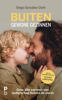 Buiten gewone gezinnen -  Diego González-Clark (ISBN: 9789020609448)