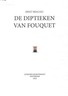 Buitenkant, Uitgeverij De De Diptieken Van Fouquet - Ernst Braches