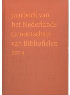 Buitenkant, Uitgeverij De Jaarboek Van Het Nederlands Genootschap Van Bibliofielen 2024 - Jaarboek Van Het Nederlands - Gerda C. Huisman