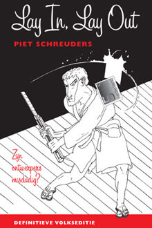 Buitenkant, Uitgeverij De Lay In, Lay Out - Boek Piet Schreuders (9490913723)