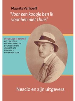 Buitenkant, Uitgeverij De Nescio En Zijn Uitgevers - Uitgelezen Boeken - (ISBN:9789490913885)