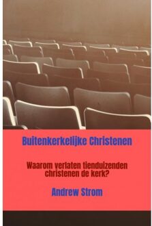 Buitenkerkelijke Christenen - Andrew Strom