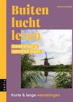 Buitenluchtleven - Randstad & Groene Hart - Petra de Hamer