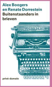 Buitenstaanders in brieven -  Alex Boogers, Renate Dorrestein (ISBN: 9789029554961)