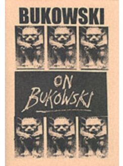 Bukowski On Bukowski (With Cd) - Charles Bukowski